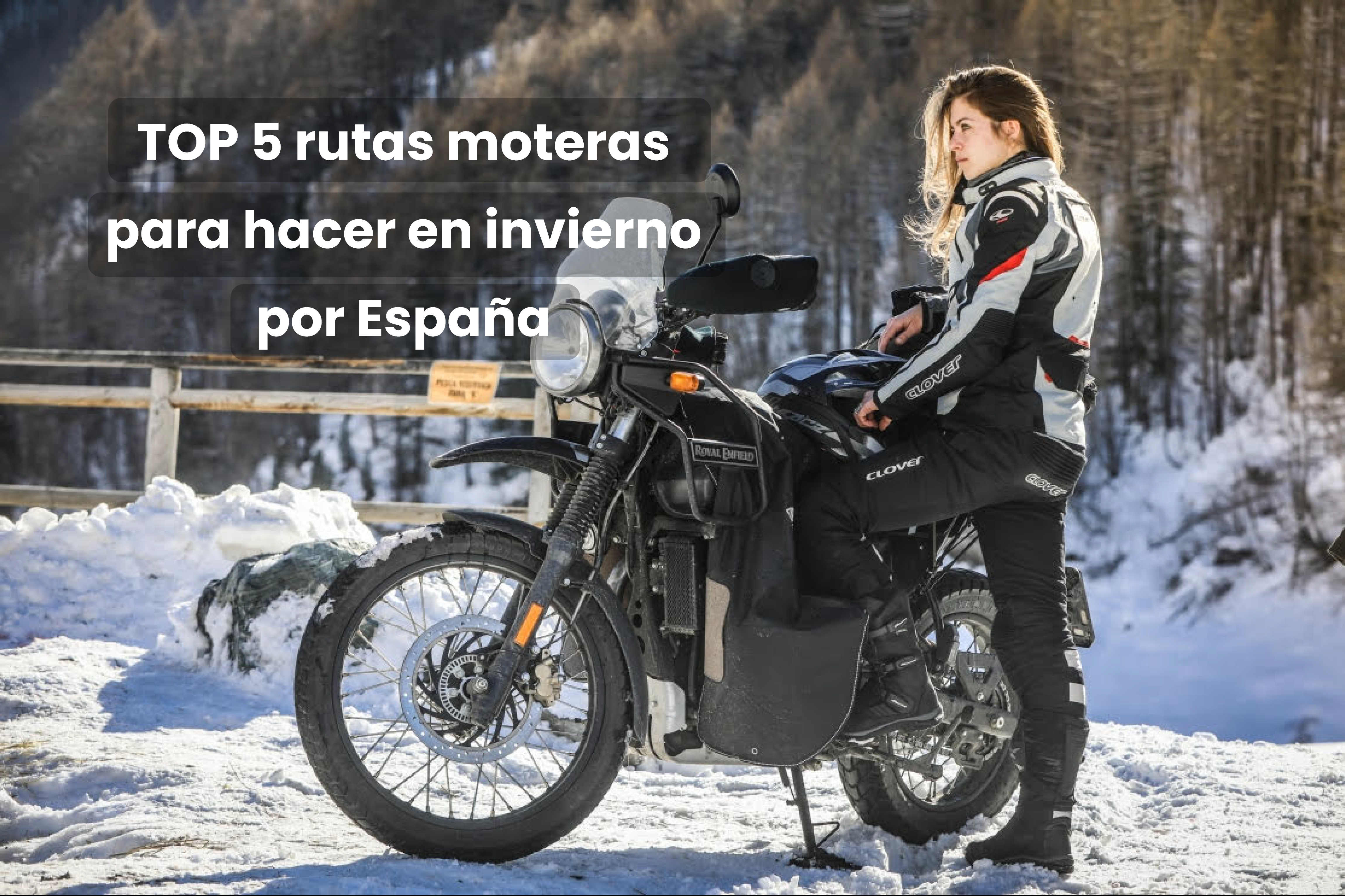 Rutas con las que disfrutar al máximo de tu moto este invierno