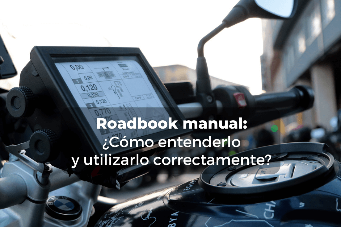 Roadbook manual: ¿cómo entenderlo y utilizarlo correctamente?